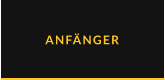 ANFÄNGER